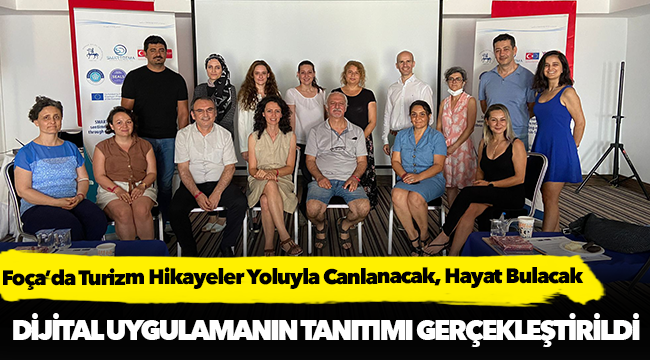 Foça’da Turizm Hikayeler Yoluyla Canlanacak, Hayat Bulacak