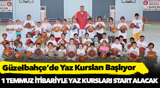 Güzelbahçe’de Yaz Kursları Başlıyor