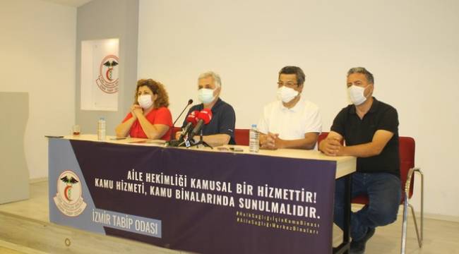 İzmir Tabip Odası; ‘Kamu Hizmeti Kamu Binalarında verilmelidir’