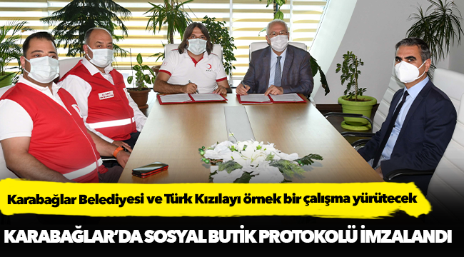 Karabağlar’da Sosyal Butik Protokolü imzalandı