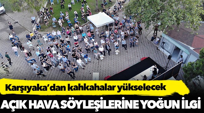 Karşıyaka’dan kahkahalar yükselecek