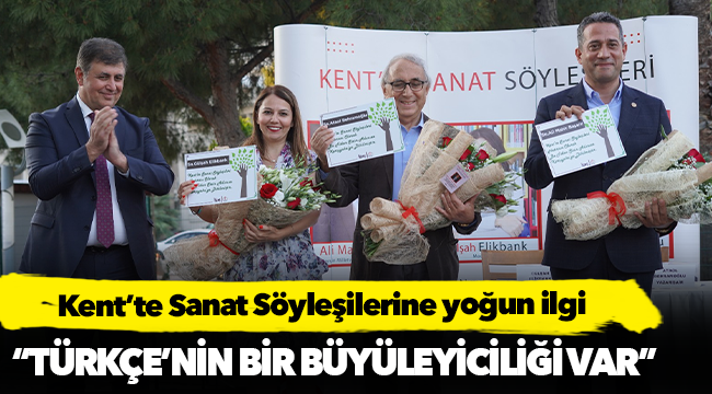 Kent’te Sanat Söyleşilerine yoğun ilgi