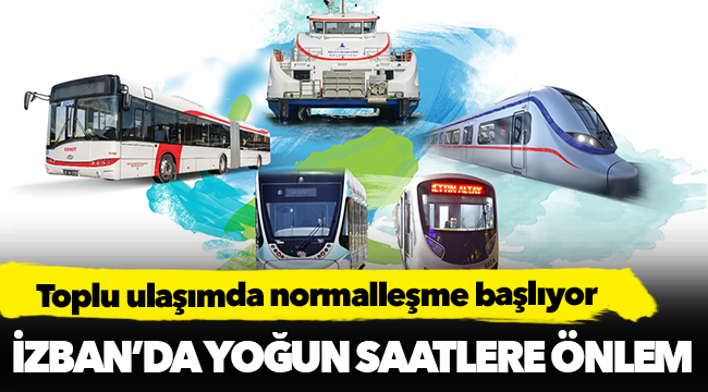 Toplu ulaşımda normalleşme başlıyor