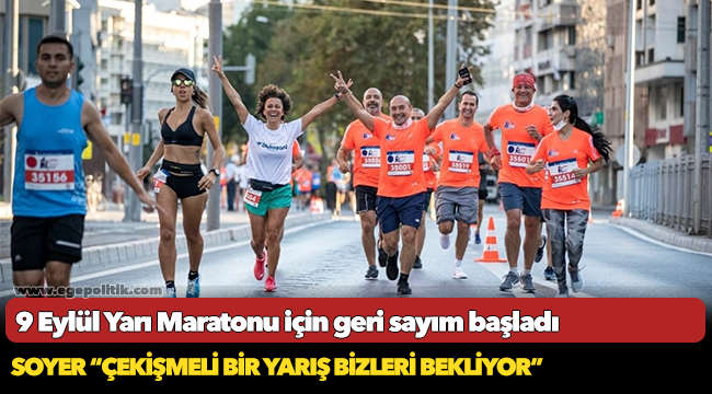 9 Eylül Yarı Maratonu için geri sayım başladı