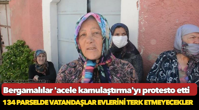 Bergamalılar 'acele kamulaştırma'yı protesto etti
