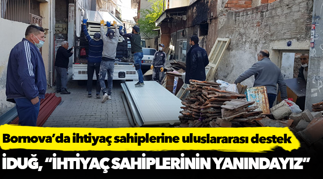 Bornova’da ihtiyaç sahiplerine uluslararası destek