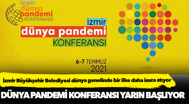 Dünya Pandemi Konferansı yarın başlıyor