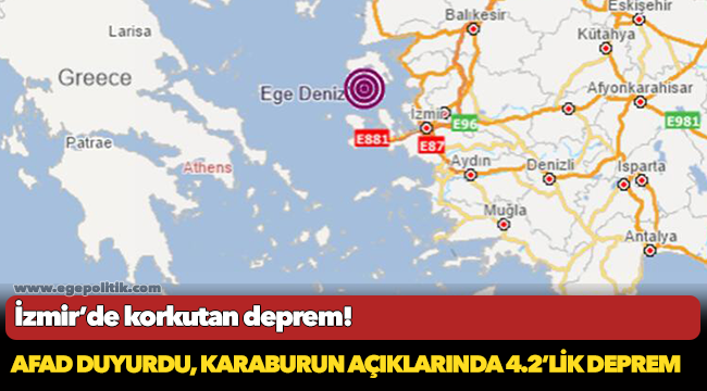 İzmir açıklarında korkutan deprem