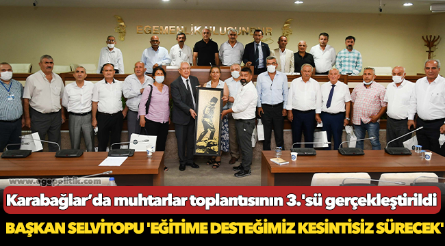 Karabağlar Belediyesi bölgesel muhtarlar toplantısının 3.'sü gerçekleştirildi.