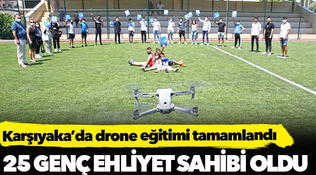 Karşıyaka’da drone eğitimi tamamlandı