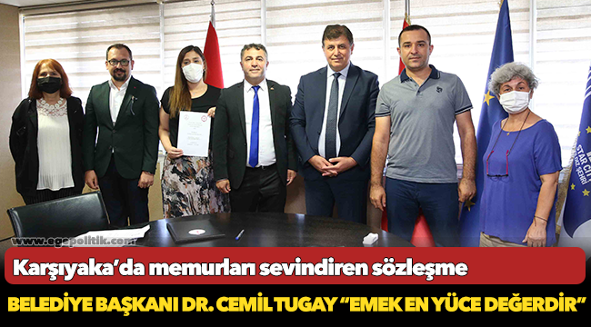 Karşıyaka’da memurları sevindiren sözleşme