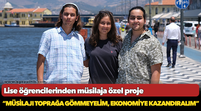Lise öğrencilerinden müsilaja özel proje