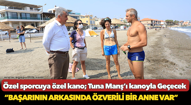 Özel sporcuya özel kano Tuna Manş’ı kanoyla Geçecek