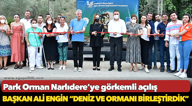 Park Orman Narlıdere’ye görkemli açılış