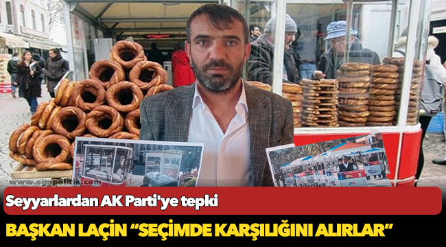 Seyyarlardan AK Parti'ye tepki