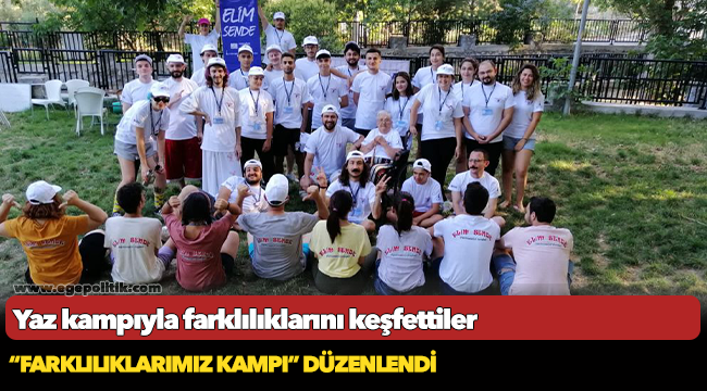 Yaz kampıyla farklılıklarını keşfettiler