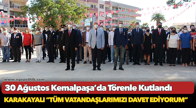 30 Ağustos Kemalpaşa’da Törenle Kutlandı