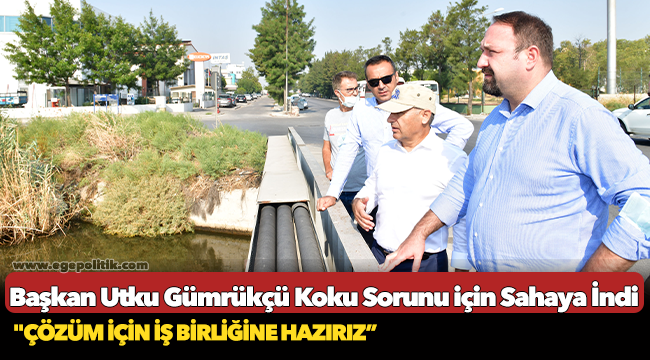 Başkan Gümrükçü Koku Sorunu için Sahaya İndi