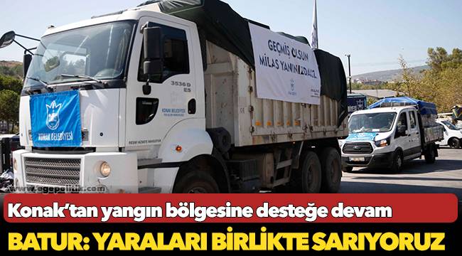 Batur: Yaraları birlikte sarıyoruz