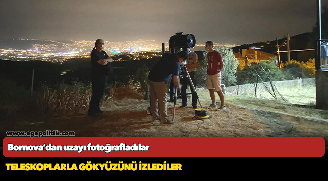 Bornova’dan uzayı fotoğrafladılar