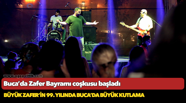 Büyük Zafer’in 99. yılında Buca’da büyük kutlama