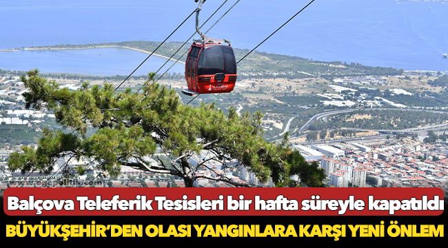 Büyükşehir’den olası yangınlara karşı yeni önlem