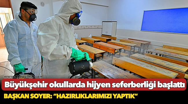 Büyükşehir okullarda hijyen seferberliği başlattı