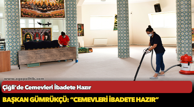 Çiğli’de Cemevleri İbadete Hazır