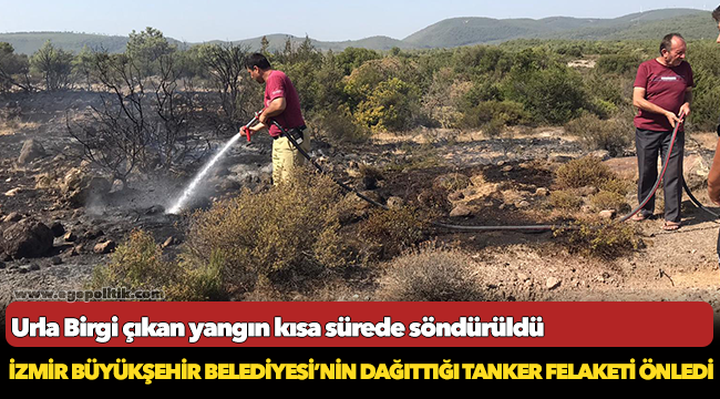 İzmir Büyükşehir Belediyesi’nin dağıttığı tanker felaketi önledi
