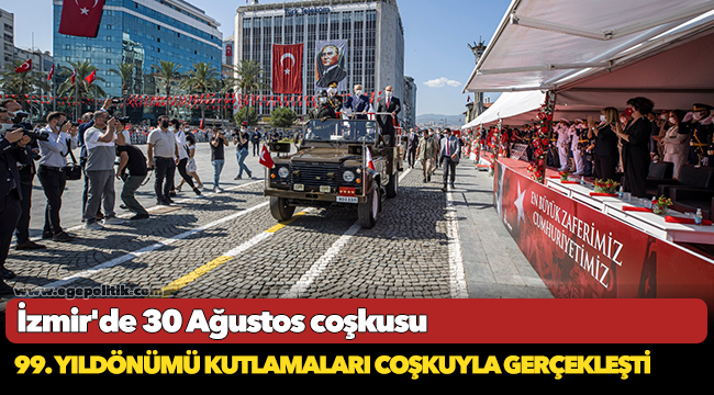 İzmir'de 30 Ağustos coşkusu