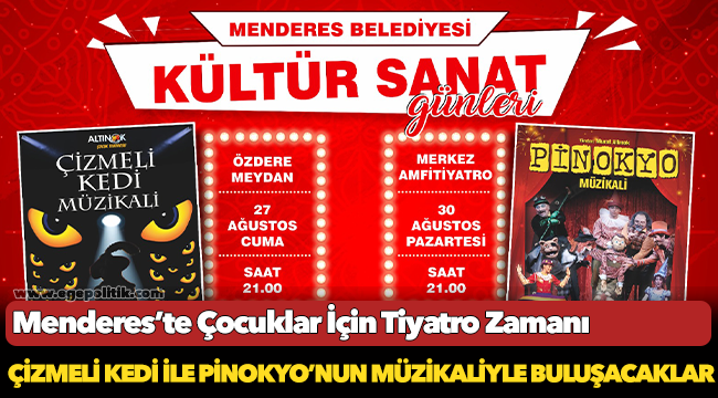 Menderes’te Çocuklar İçin Tiyatro Zamanı
