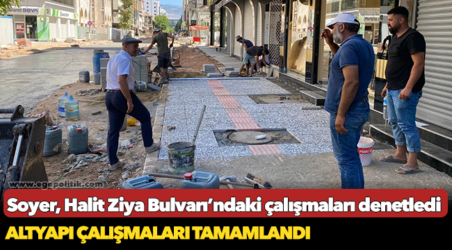 Soyer, Halit Ziya Bulvarı’ndaki çalışmaları denetledi