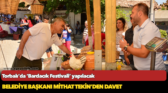 Torbalı’da ‘Bardacık Festivali’ yapılacak
