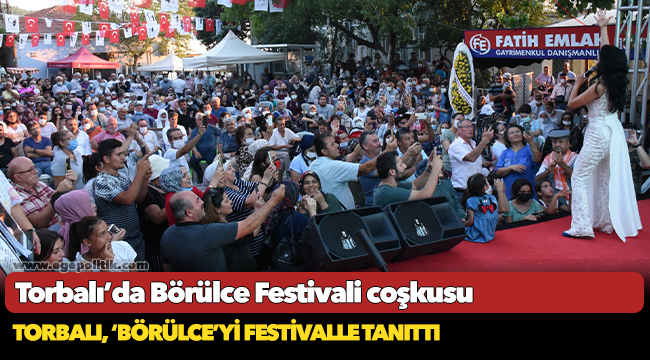 Torbalı’da Börülce Festivali coşkusu