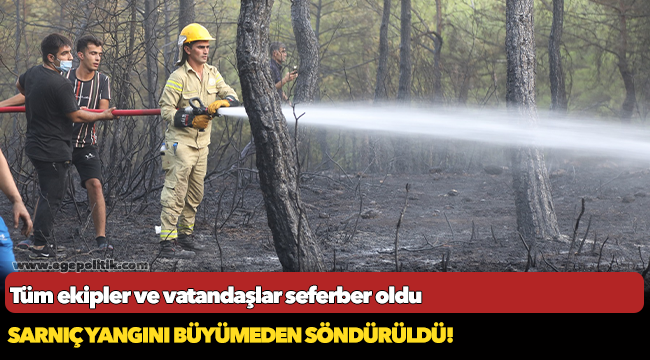 Tüm ekipler ve vatandaşlar seferber oldu Sarnıç yangını büyümeden söndürüldü!