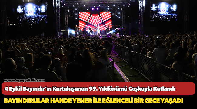 4 Eylül Bayındır’ın Kurtuluşunun 99. Yıldönümü Coşkuyla Kutlandı