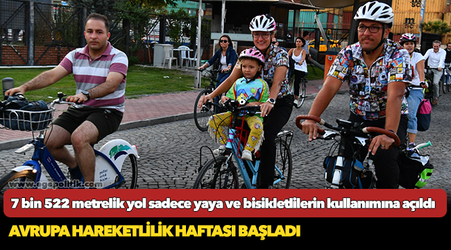 7 bin 522 metrelik yol sadece yaya ve bisikletlilerin kullanımına açıldı