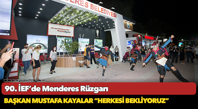 90. İEF’de Menderes Rüzgarı