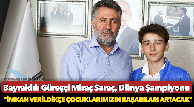 Bayraklılı Güreşçi Miraç Saraç, Dünya Şampiyonu