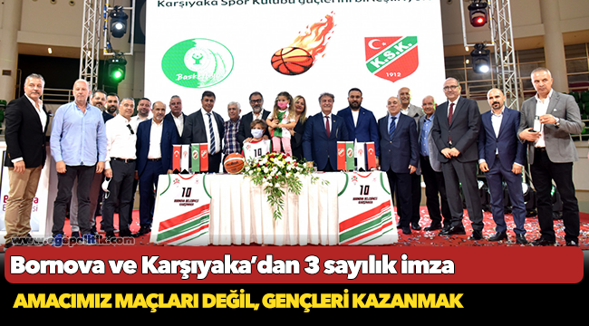 Bornova ve Karşıyaka’dan 3 sayılık imza