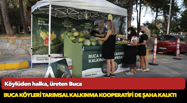 Buca’da hem üreticinin hem tüketicinin yüzü gülüyor