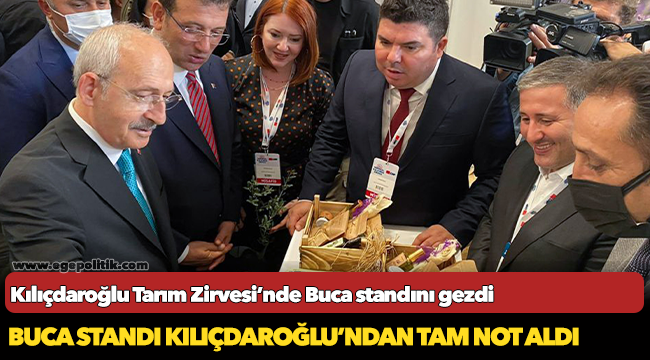 Buca standı Kılıçdaroğlu’ndan tam not aldı