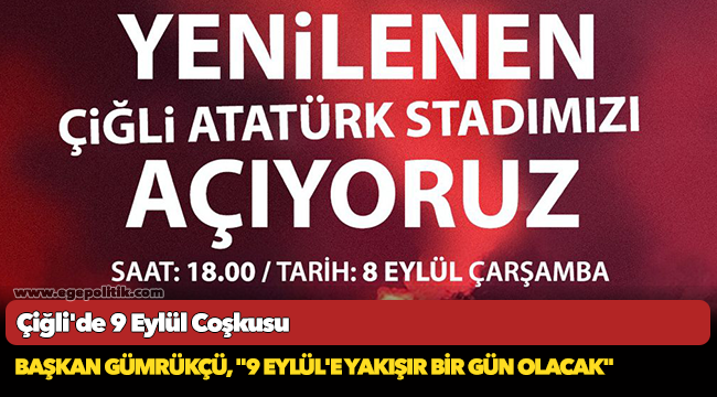 Çiğli'de 9 Eylül Coşkusu