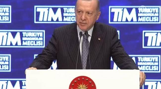 Erdoğan: Kendisi de ticaretten gelen birisi olarak bu işlerin öyle oturduğun yerden ahkam kesmekle olmadığını çok iyi biliyorum