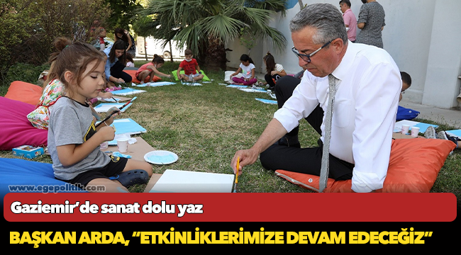 Gaziemir’de sanat dolu yaz