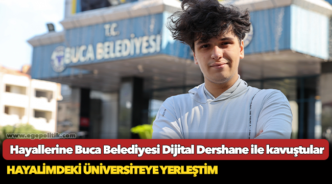 Hayallerine Buca Belediyesi Dijital Dershane ile kavuştular