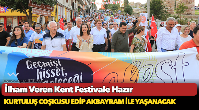 İlham Veren Kent Festivale Hazır