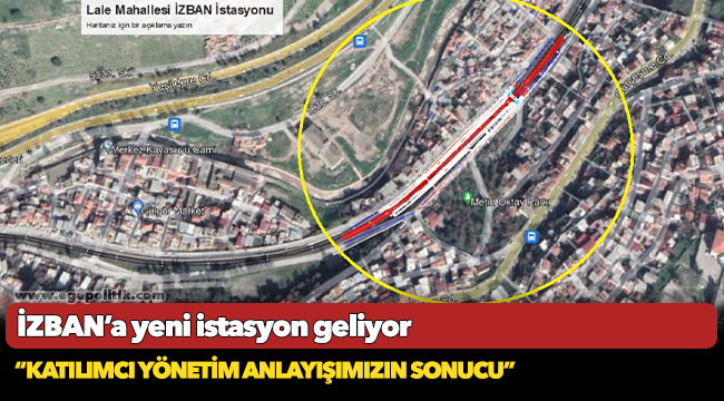 İZBAN’a yeni istasyon geliyor