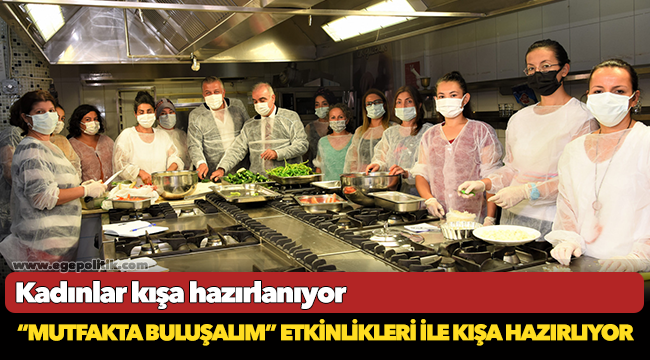 Kadınlar kışa hazırlanıyor