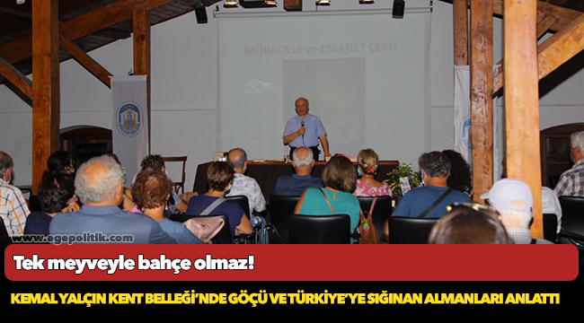 Kemal Yalçın Kent Belleği’nde Göçü Ve Türkiye’ye Sığınan Almanları Anlattı